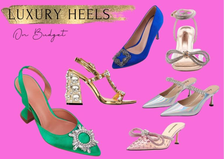 LUXURY HEELS ON BUDGET